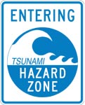 Entering Tsunami Hazard Zone Sign