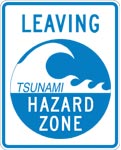 Leaving Tsunami Hazard Zone Sign